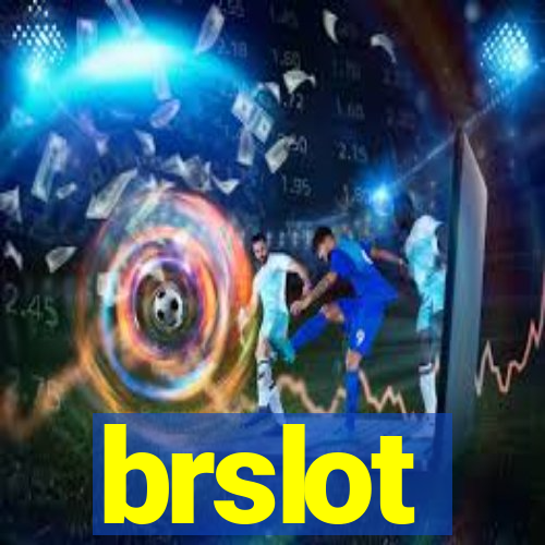 brslot