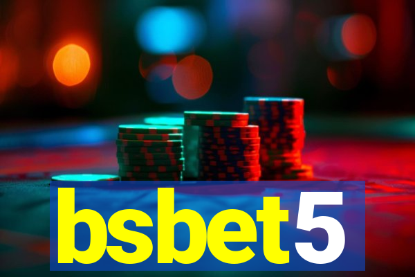 bsbet5