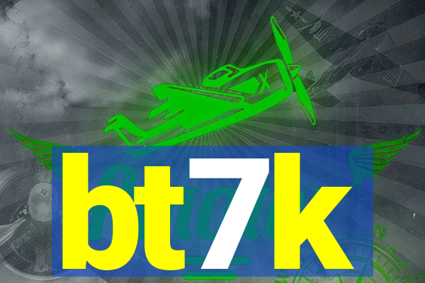 bt7k