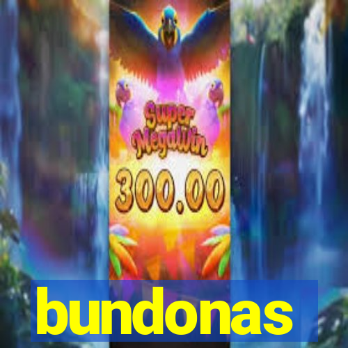 bundonas