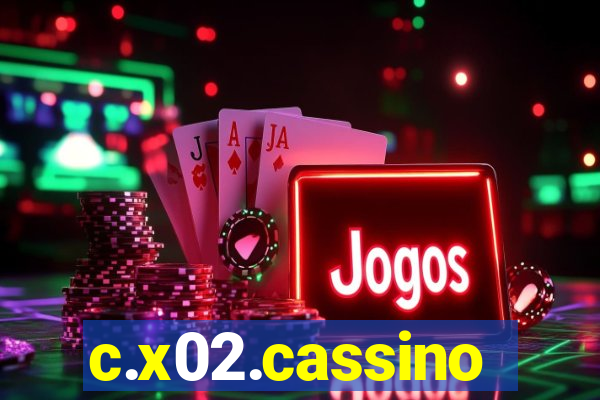 c.x02.cassino