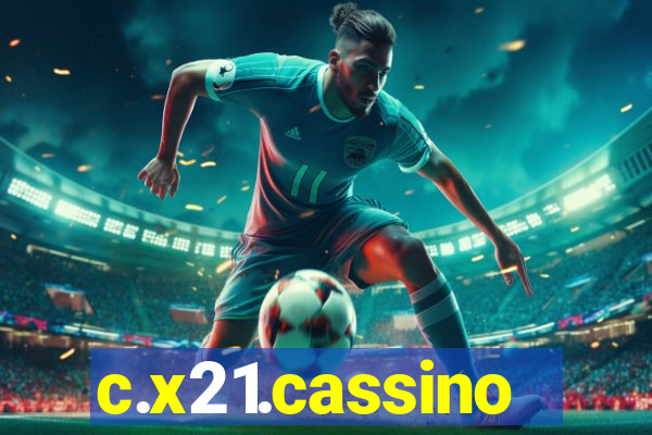 c.x21.cassino