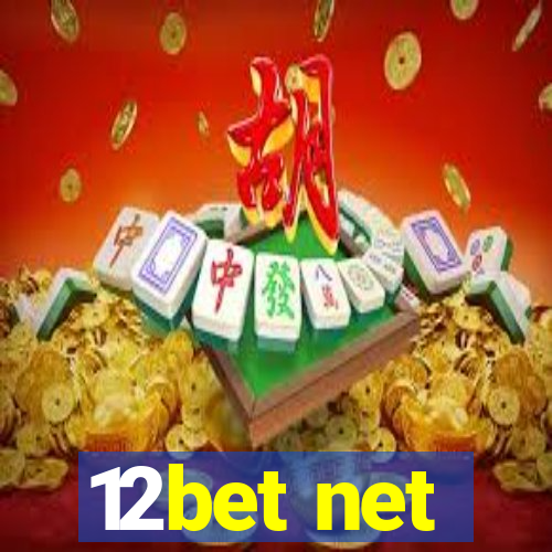 12bet net