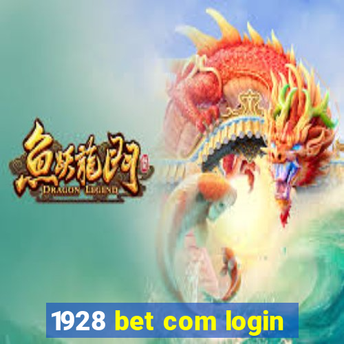 1928 bet com login