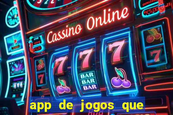 app de jogos que realmente pagam dinheiro