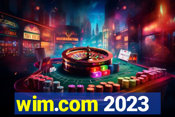 wim.com 2023