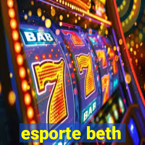 esporte beth