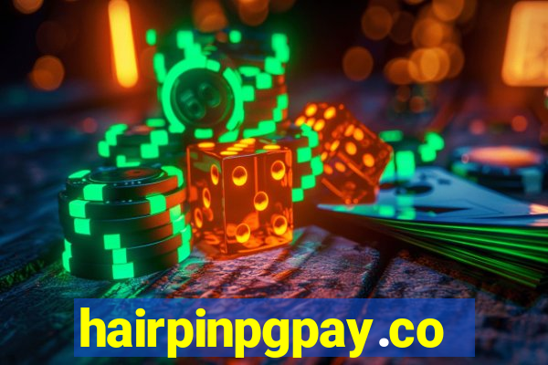 hairpinpgpay.com