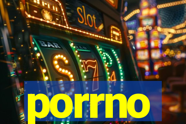 porrno