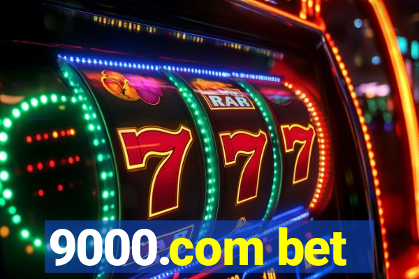 9000.com bet