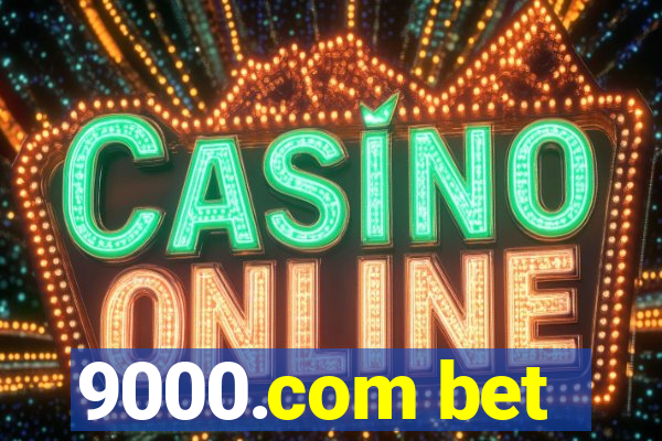 9000.com bet