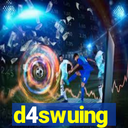 d4swuing