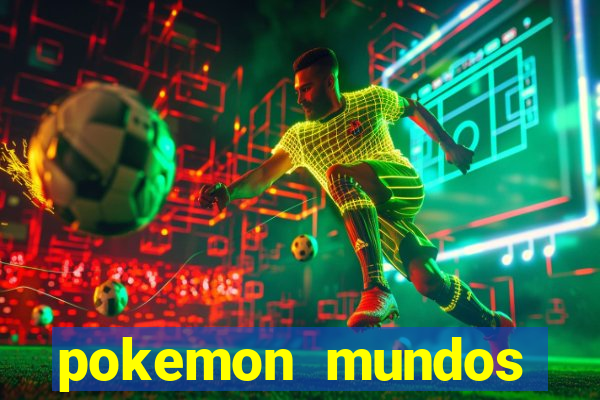 pokemon mundos elementais apk