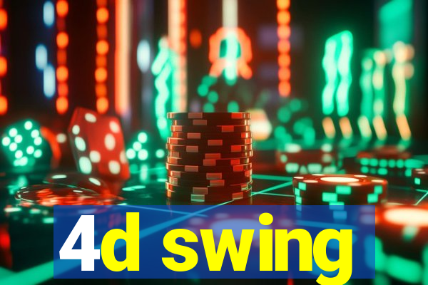 4d swing