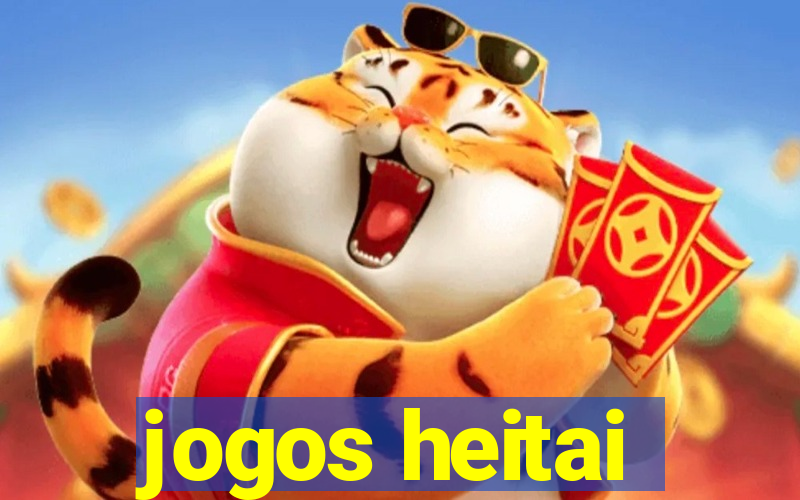 jogos heitai