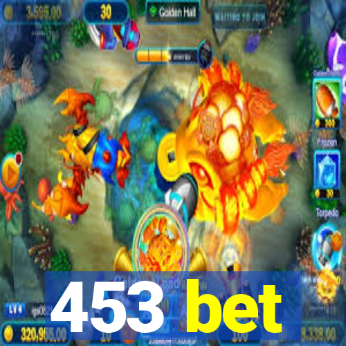 453 bet