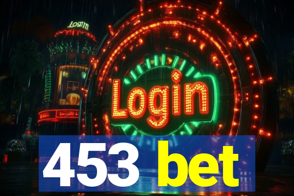 453 bet