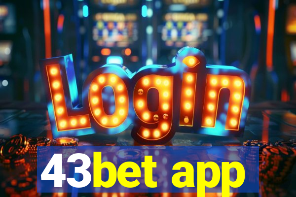 43bet app