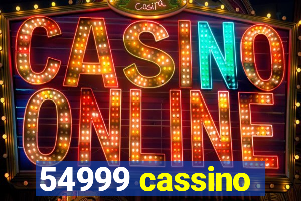 54999 cassino