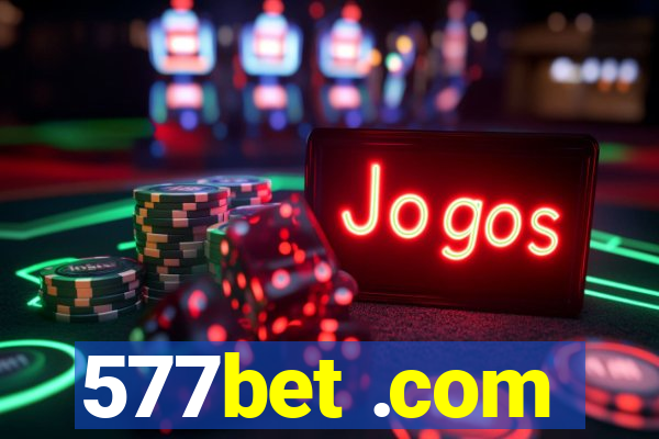 577bet .com