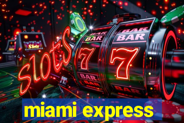 miami express