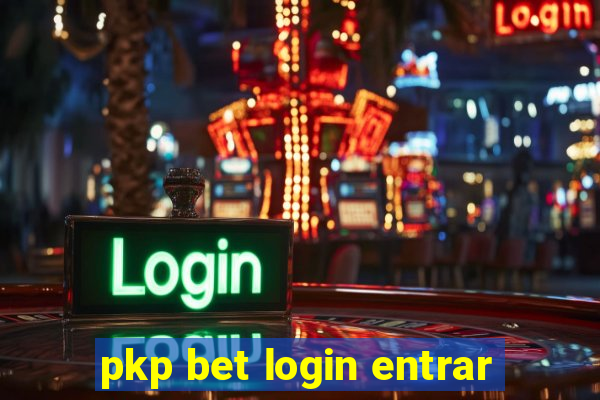 pkp bet login entrar