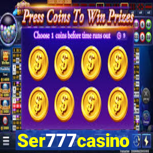 Ser777casino