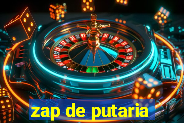 zap de putaria