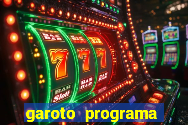 garoto programa porto seguro