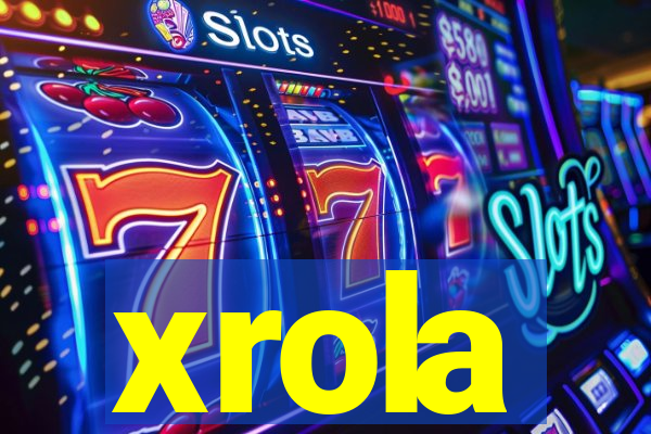 xrola