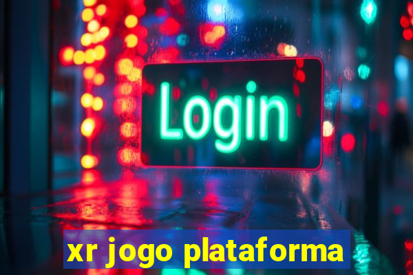 xr jogo plataforma