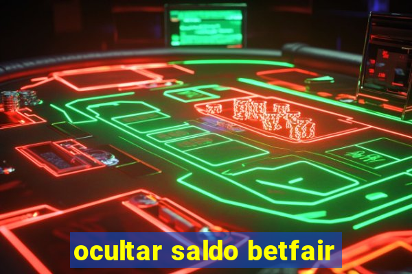 ocultar saldo betfair