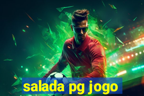 salada pg jogo