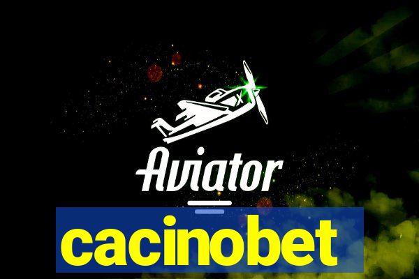 cacinobet