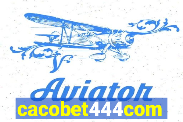 cacobet444com