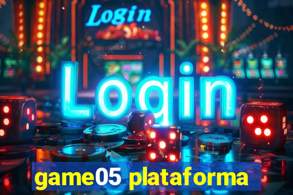 game05 plataforma