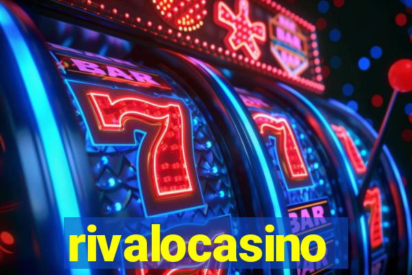 rivalocasino