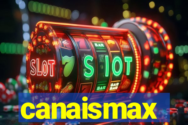 canaismax