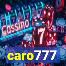 caro777