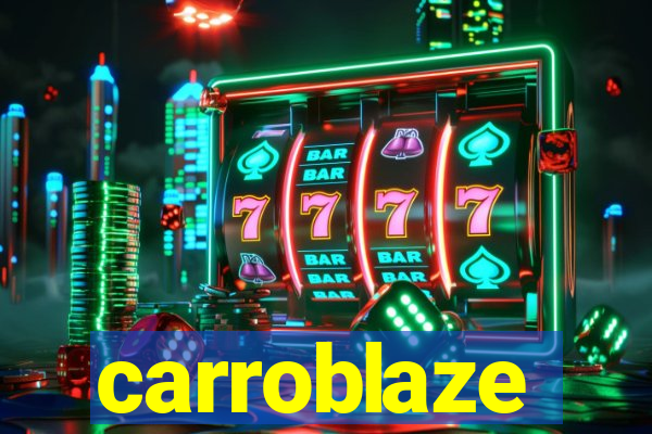 carroblaze