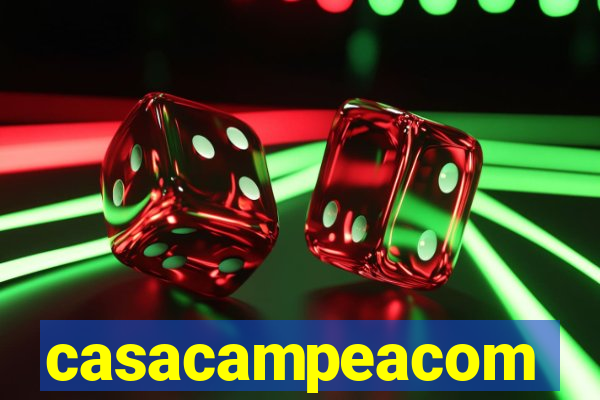 casacampeacom