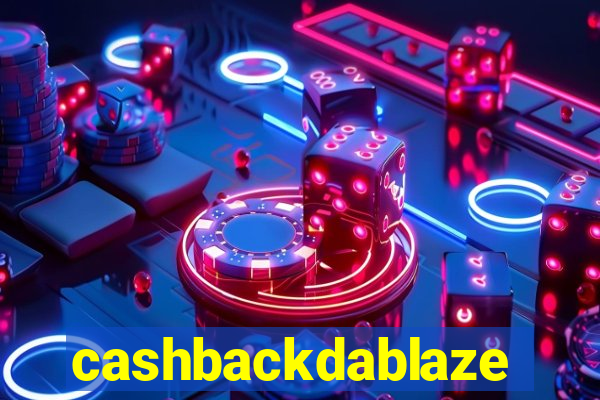 cashbackdablaze