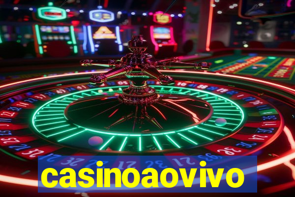 casinoaovivo