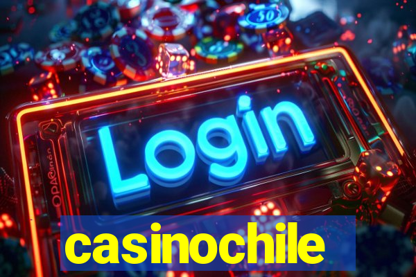 casinochile