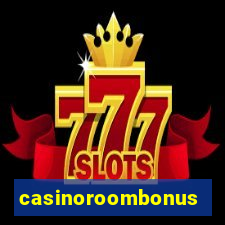 casinoroombonus