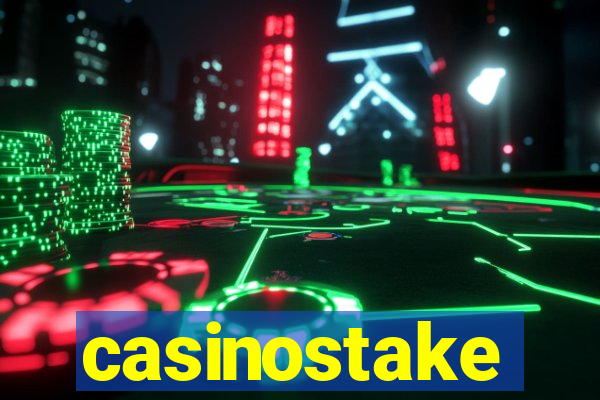 casinostake