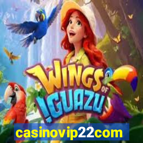 casinovip22com