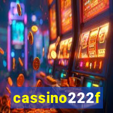 cassino222f