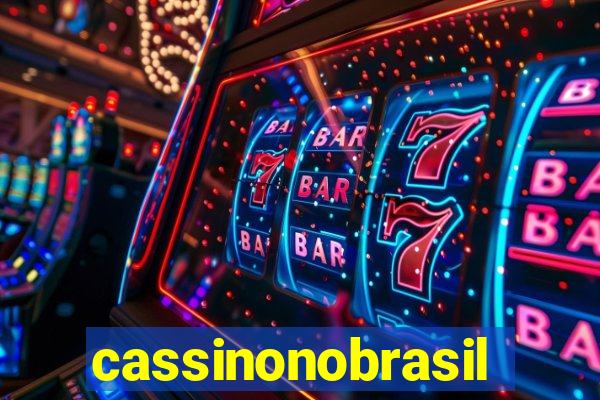 cassinonobrasil