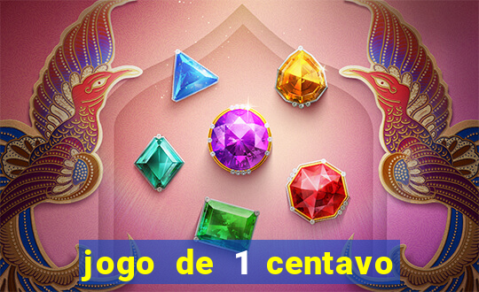 jogo de 1 centavo estrela bet